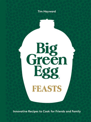 cover image of Big Green Egg Feasts